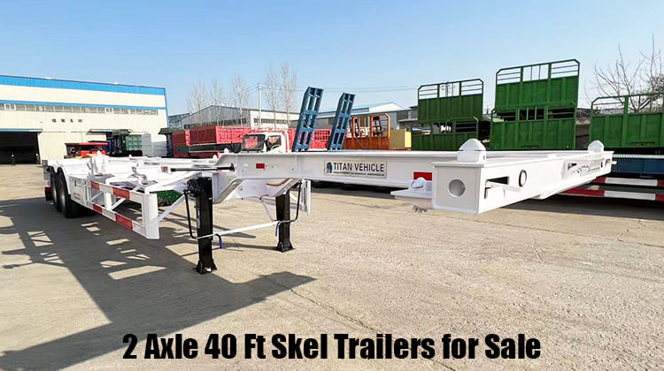 2 Axle 40 Ft Truck Container Trailer | Skel Trailers for Sale in Serria Leone